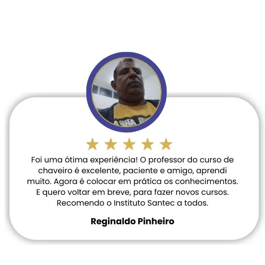 Reginaldo, aluno dedicado do curso de chaveiro, com a frase "O professor é excelente, paciente e amigo".